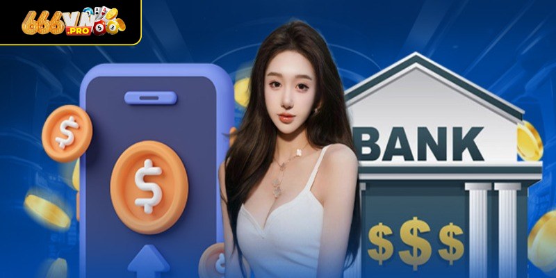 Giới thiệu sơ lược rút tiền 666VN